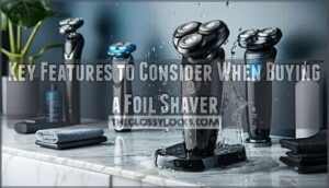 key features to consider when buying a foil shaver