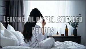 leaving oil on for extended periods