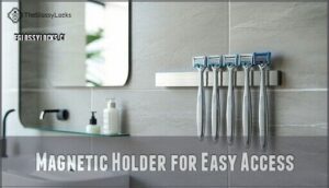 magnetic holder for easy access
