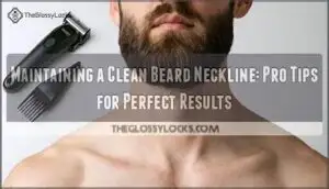 maintaining a clean beard neckline