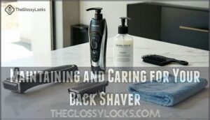 maintaining and caring for your back shaver