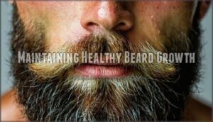 maintaining healthy beard growth