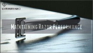maintaining razor performance