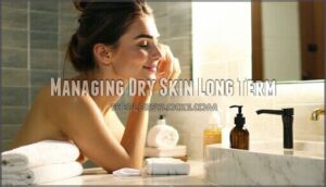 managing dry skin long term