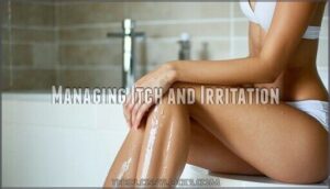 managing itch and irritation