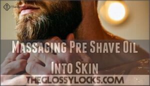 massaging pre shave oil into skin