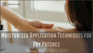 moisturizer application techniques for dry patches