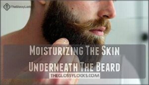 moisturizing the skin underneath the beard