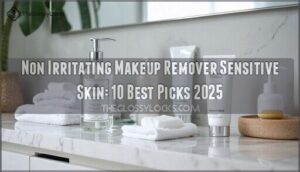 non irritating makeup remover sensitive skin