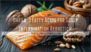 omega-3 fatty acids for scalp inflammation reduction