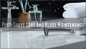 post-shave care and blade maintenance