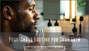post-shave routine for dark skin