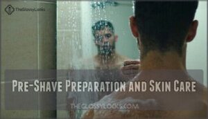 pre-shave preparation and skin care