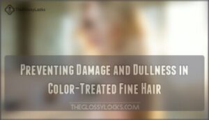 preventing damage and dullness in color-treated fine hair