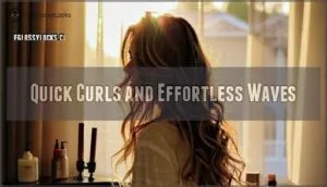 quick curls and effortless waves