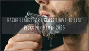 razor blades for a close shave