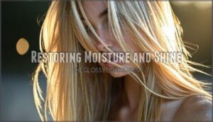 restoring moisture and shine