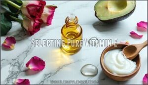 selecting pure vitamin e