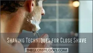 shaving techniques for close shave