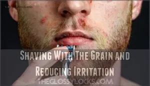 shaving with the grain and reducing irritation