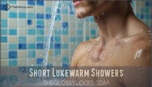short lukewarm showers