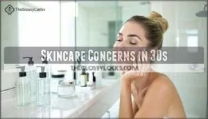 skincare concerns in 30s