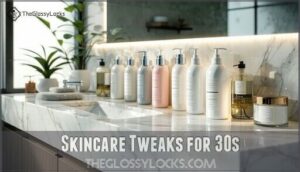 skincare tweaks for 30s