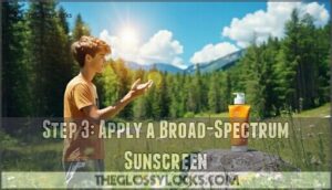 step 3: apply a broad-spectrum sunscreen
