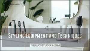 styling equipment and techniques