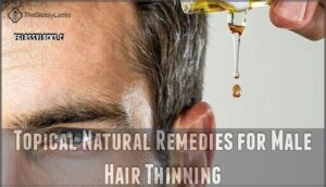 topical natural remedies for male hair thinning