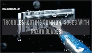 troubleshooting common issues with razor blades