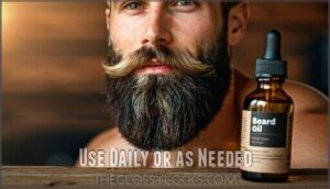 use daily or as needed