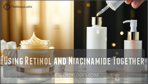 How to Use Retinol and Niacinamide Together: Benefits & Tips