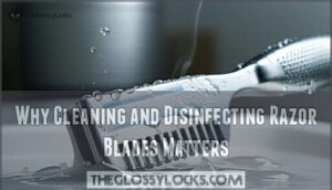 why cleaning and disinfecting razor blades matters