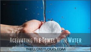 activating the towel with water