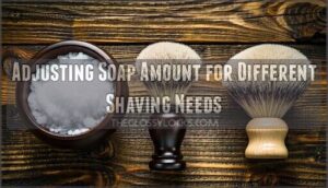 adjusting soap amount for different shaving needs