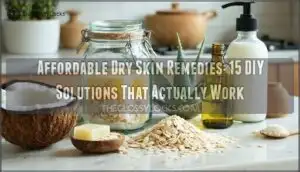 affordable dry skin remedies