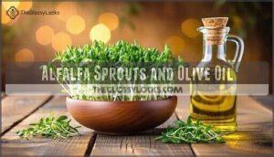 alfalfa sprouts and olive oil