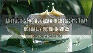 anti aging facial cream ingredients