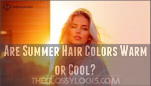 are summer hair colors warm or cool