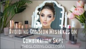 avoiding common mistakes on combination skin