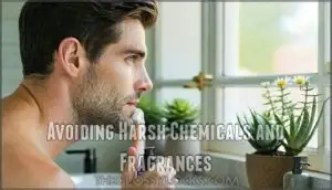 avoiding harsh chemicals and fragrances