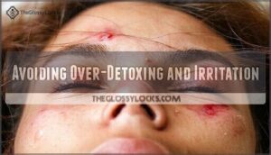 avoiding over-detoxing and irritation