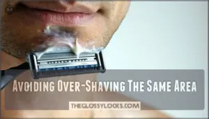 avoiding over-shaving the same area avoiding over-shaving the same area