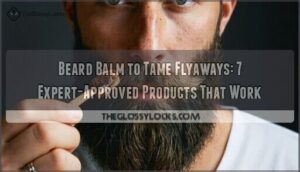beard balm to tame flyaways