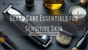 beard care essentials for sensitive skin