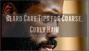 beard care tips for coarse, curly hair