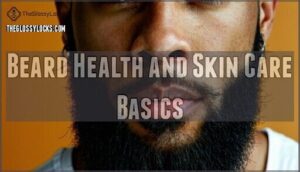 beard health and skin care basics