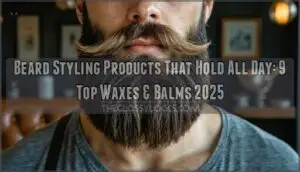beard styling products that hold all day
