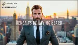 benefits of having beard benefits of having beard